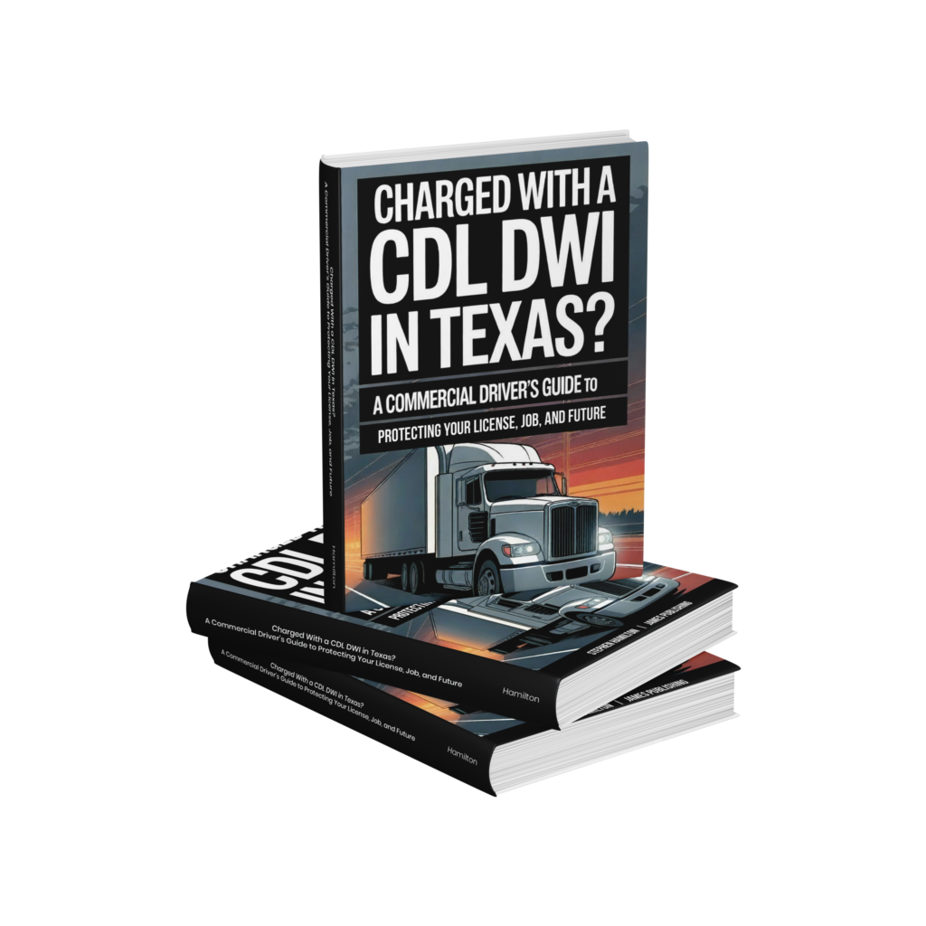 Charged with a CDL DWI in Texas? Book cover
