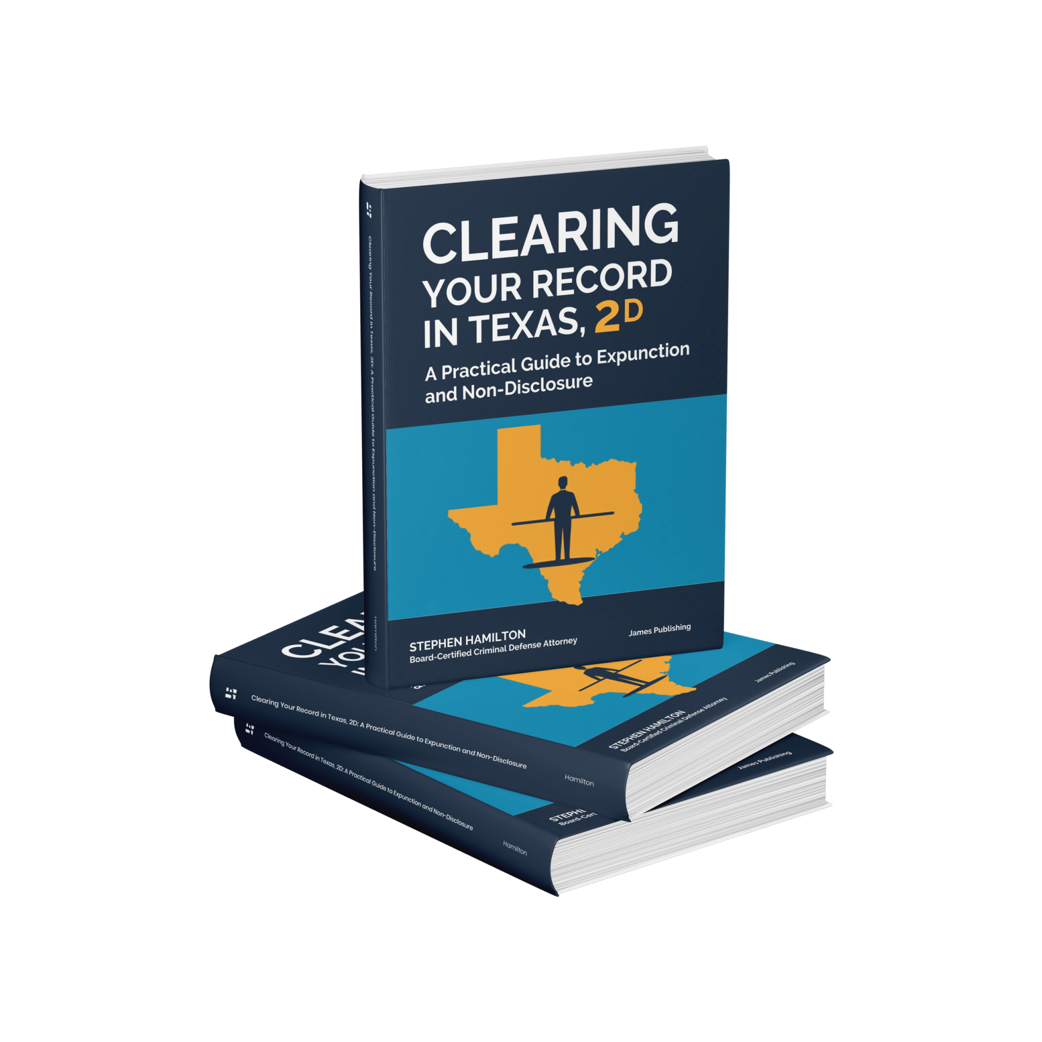 Clearing Your Record in Texas A Practical Guide to Expunction and Non-Disclosure Book Cover